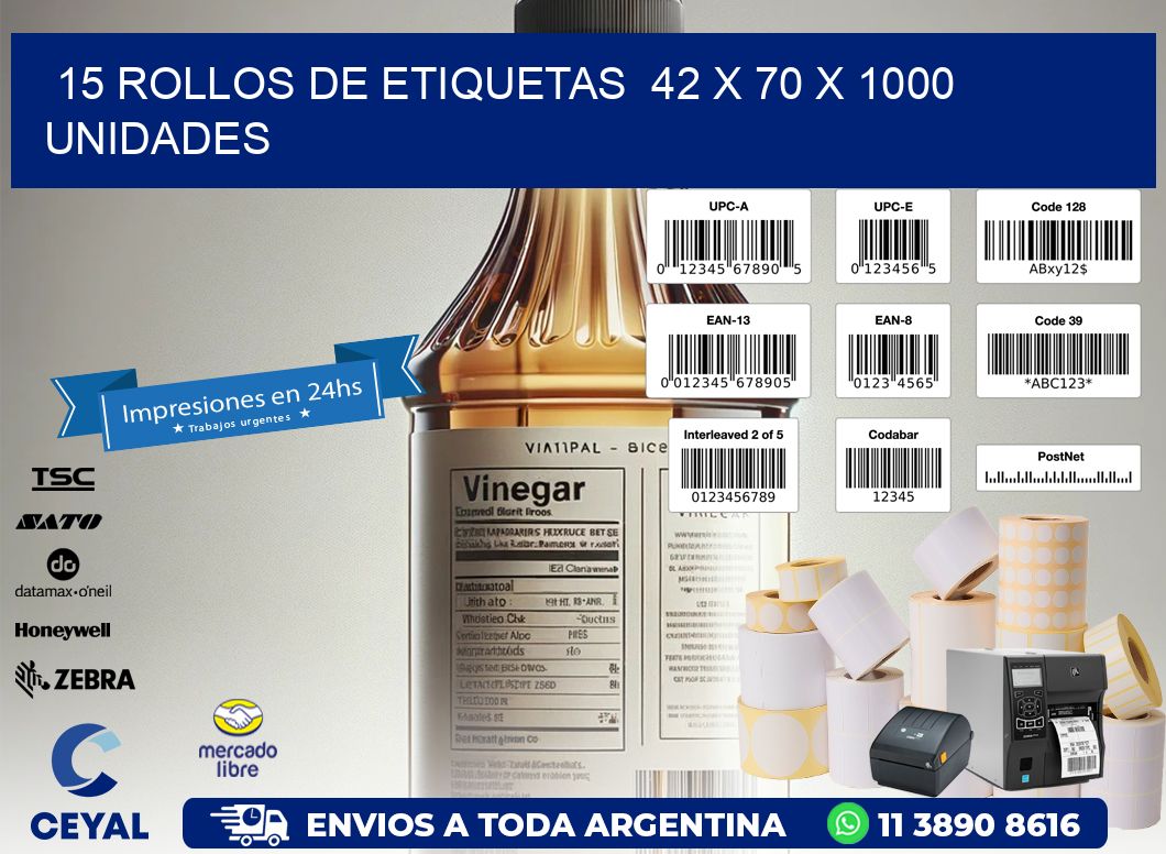 15 ROLLOS DE ETIQUETAS  42 x 70 X 1000 UNIDADES