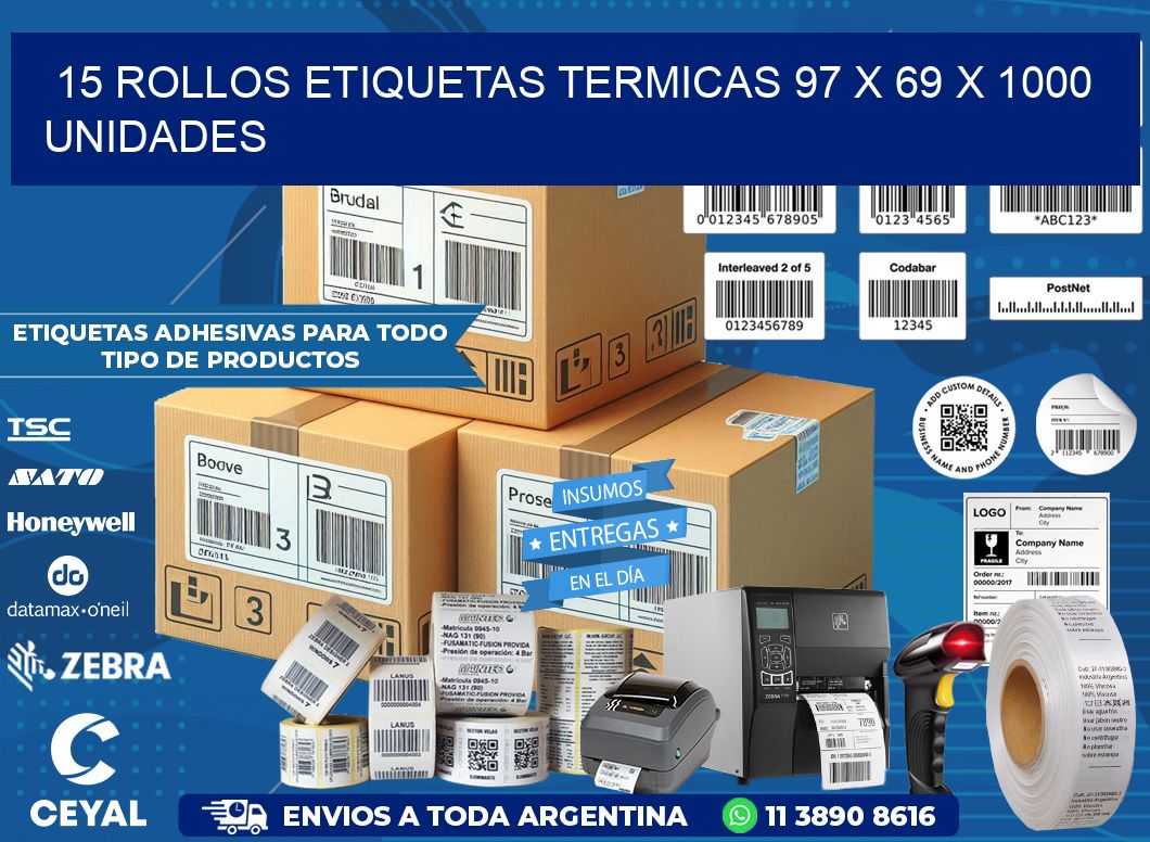 15 ROLLOS ETIQUETAS TERMICAS 97 x 69 X 1000 UNIDADES