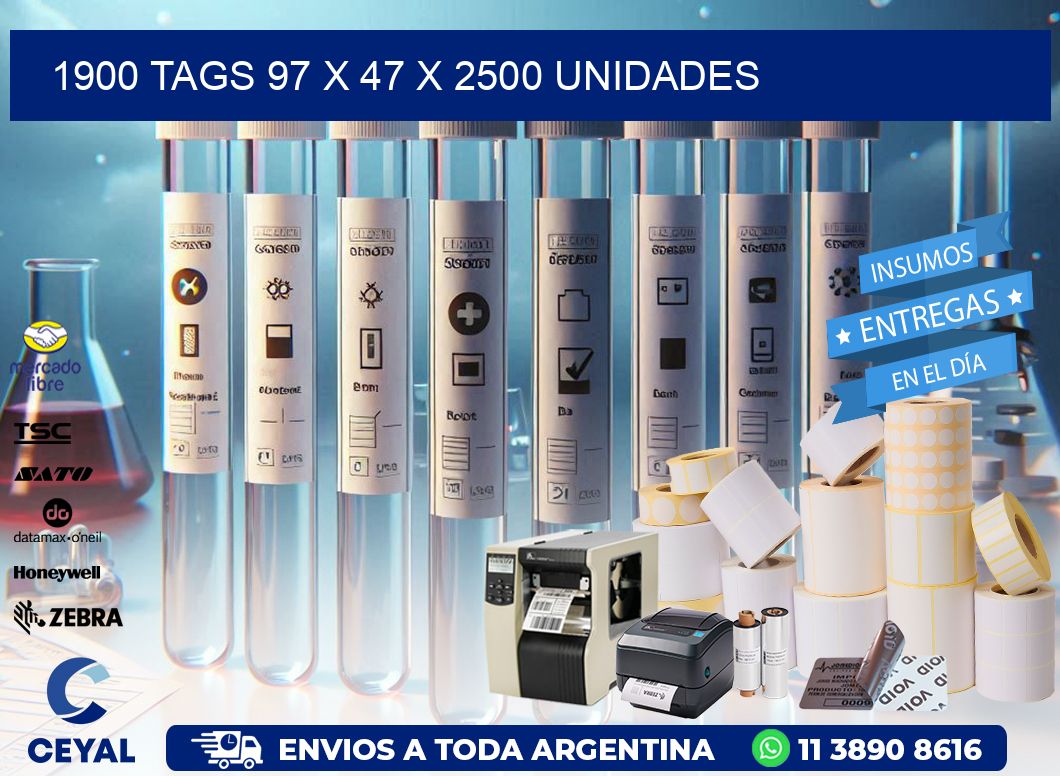 1900 TAGS 97 x 47 X 2500 UNIDADES