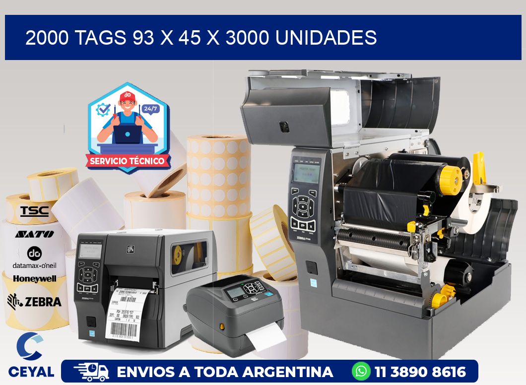 2000 TAGS 93 x 45 X 3000 UNIDADES