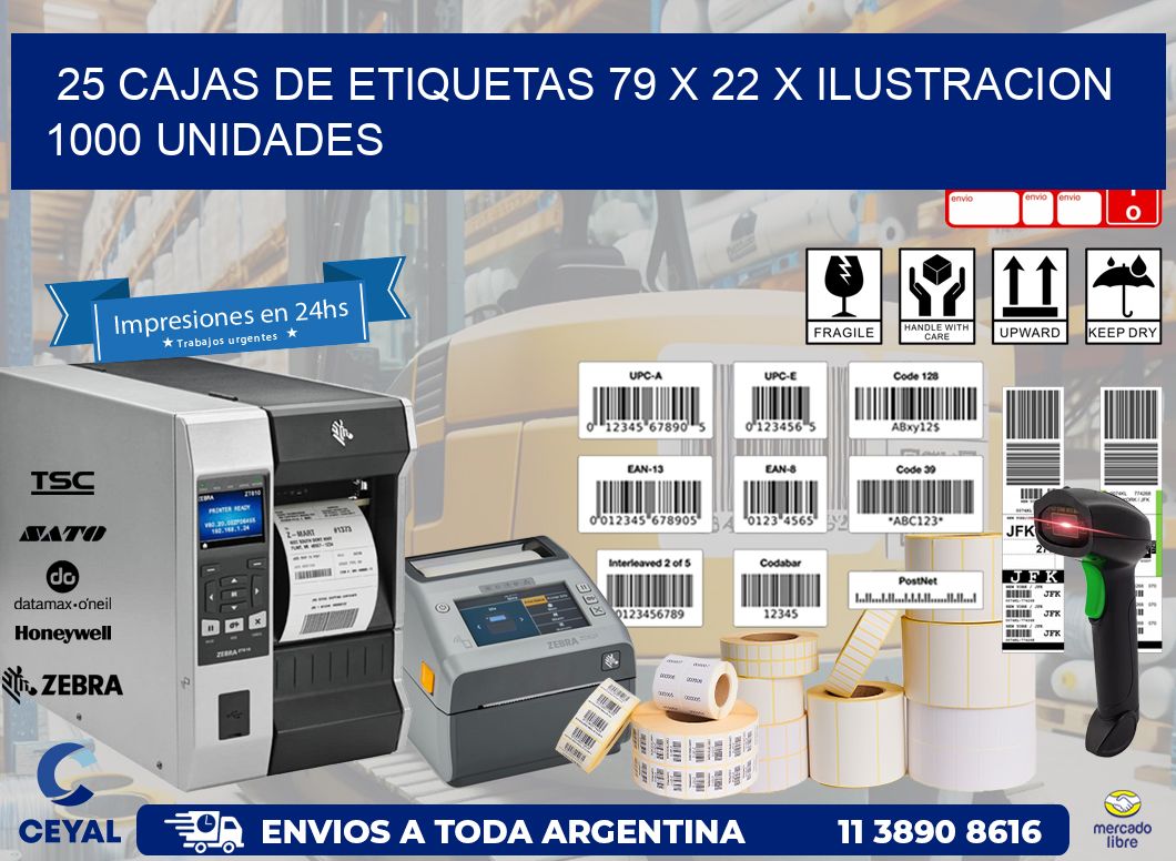 25 CAJAS DE ETIQUETAS 79 x 22 X ILUSTRACION 1000 UNIDADES