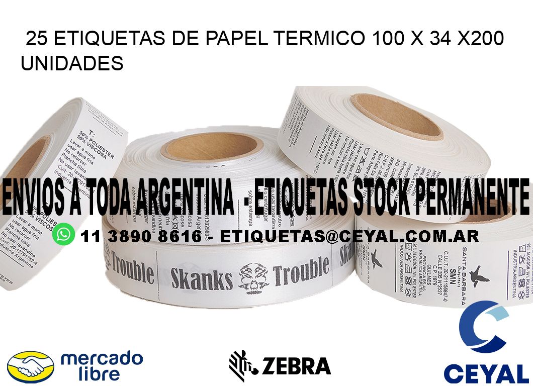 25 ETIQUETAS DE PAPEL TERMICO 100 x 34 x200 UNIDADES