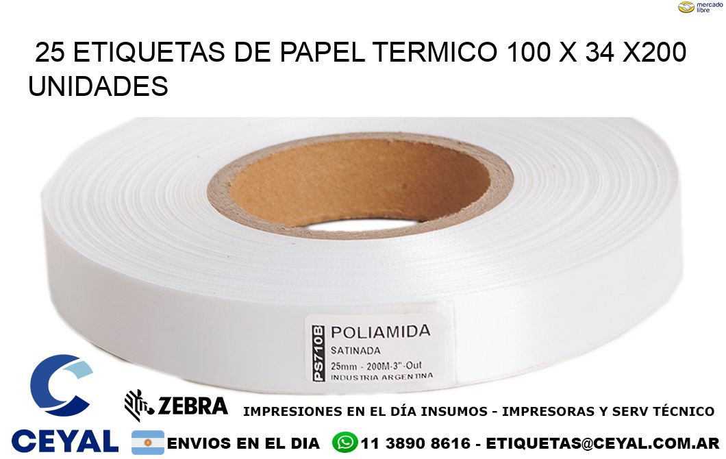 25 ETIQUETAS DE PAPEL TERMICO 100 x 34 x200 UNIDADES