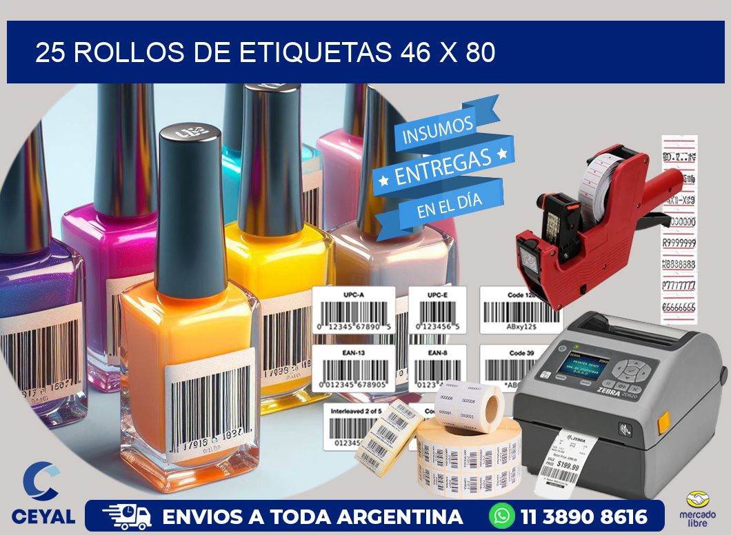 25 ROLLOS DE ETIQUETAS 46 x 80
