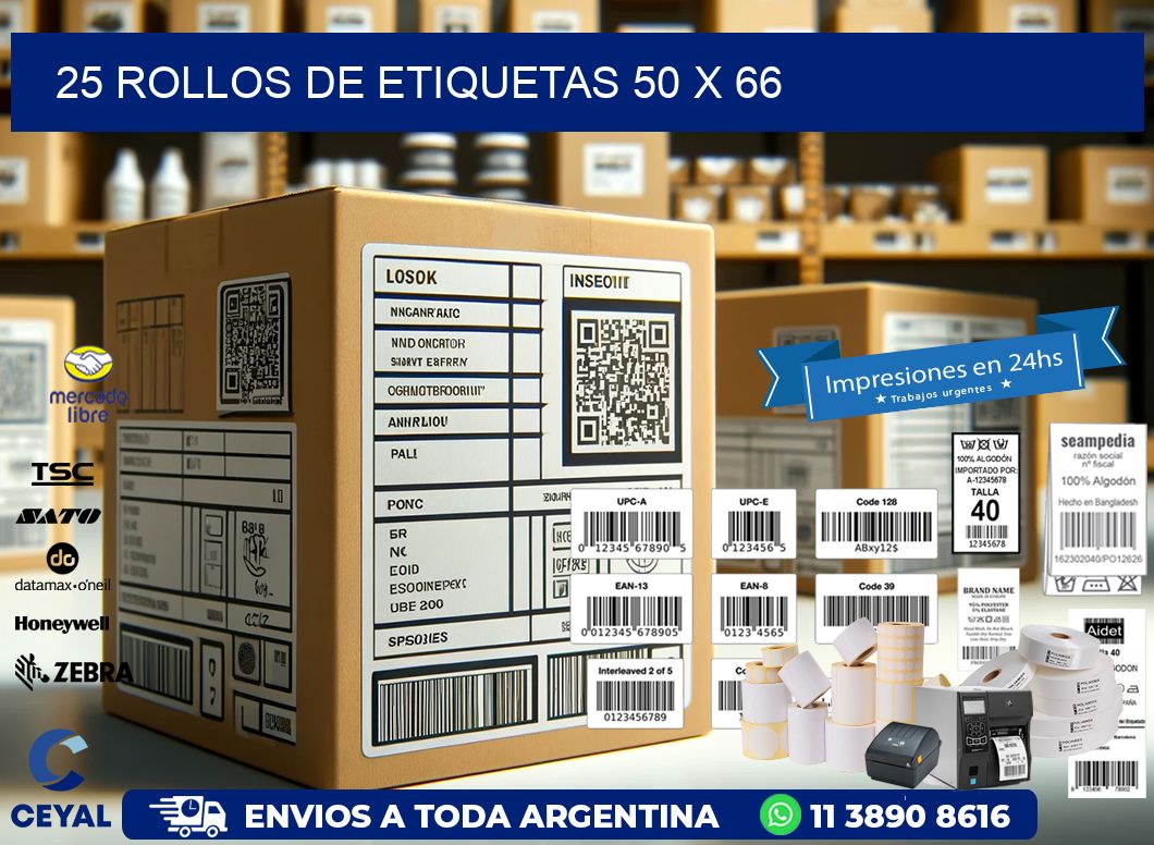 25 ROLLOS DE ETIQUETAS 50 x 66