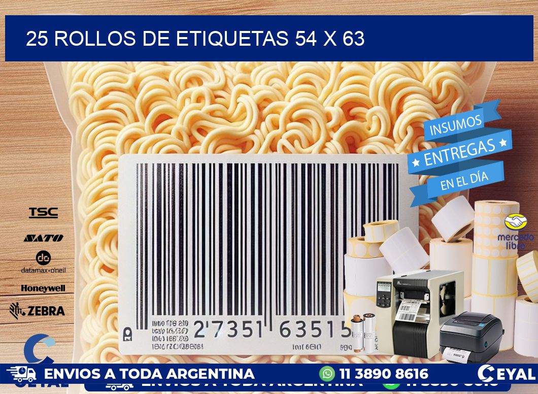 25 ROLLOS DE ETIQUETAS 54 x 63