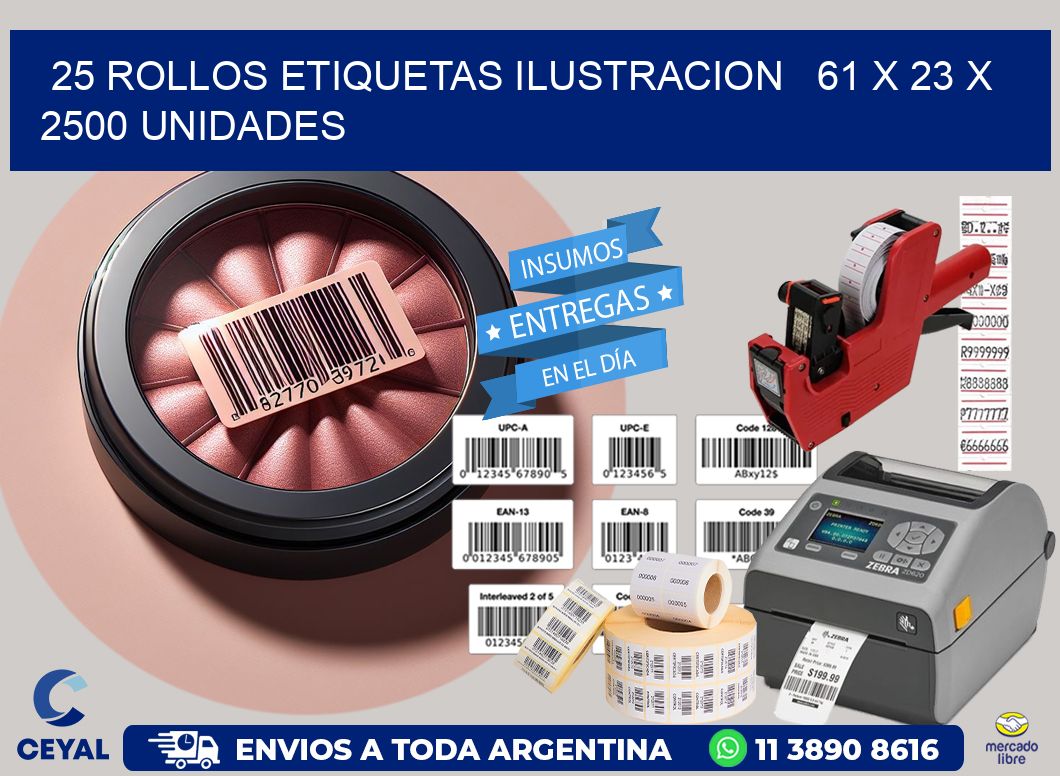 25 ROLLOS ETIQUETAS ILUSTRACION   61 x 23 X 2500 UNIDADES