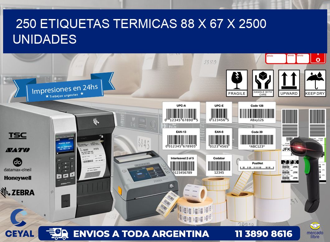 250 ETIQUETAS TERMICAS 88 x 67 X 2500 UNIDADES