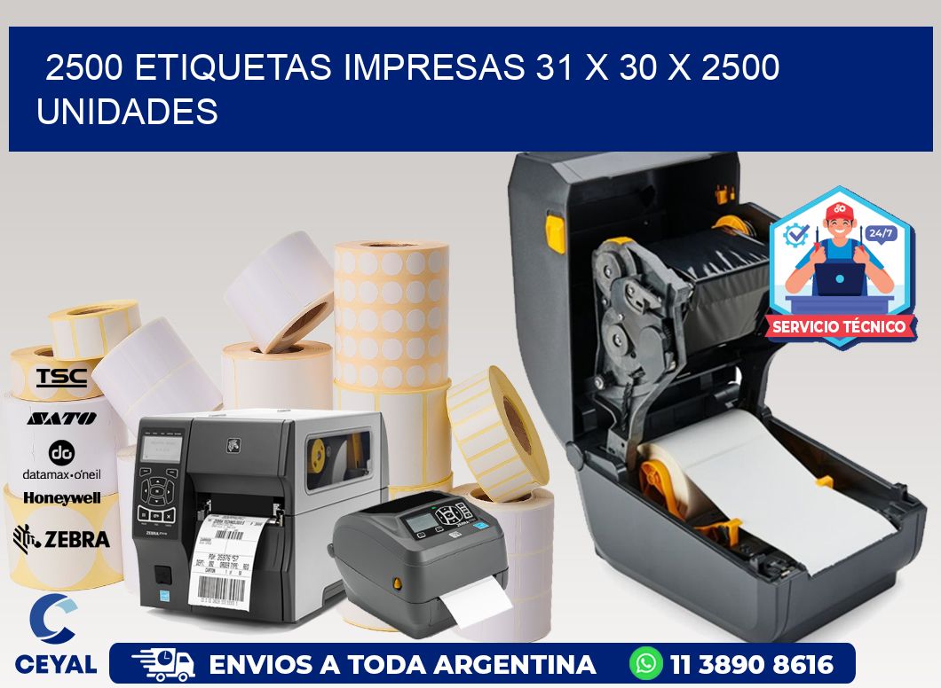 2500 ETIQUETAS IMPRESAS 31 x 30 X 2500 UNIDADES