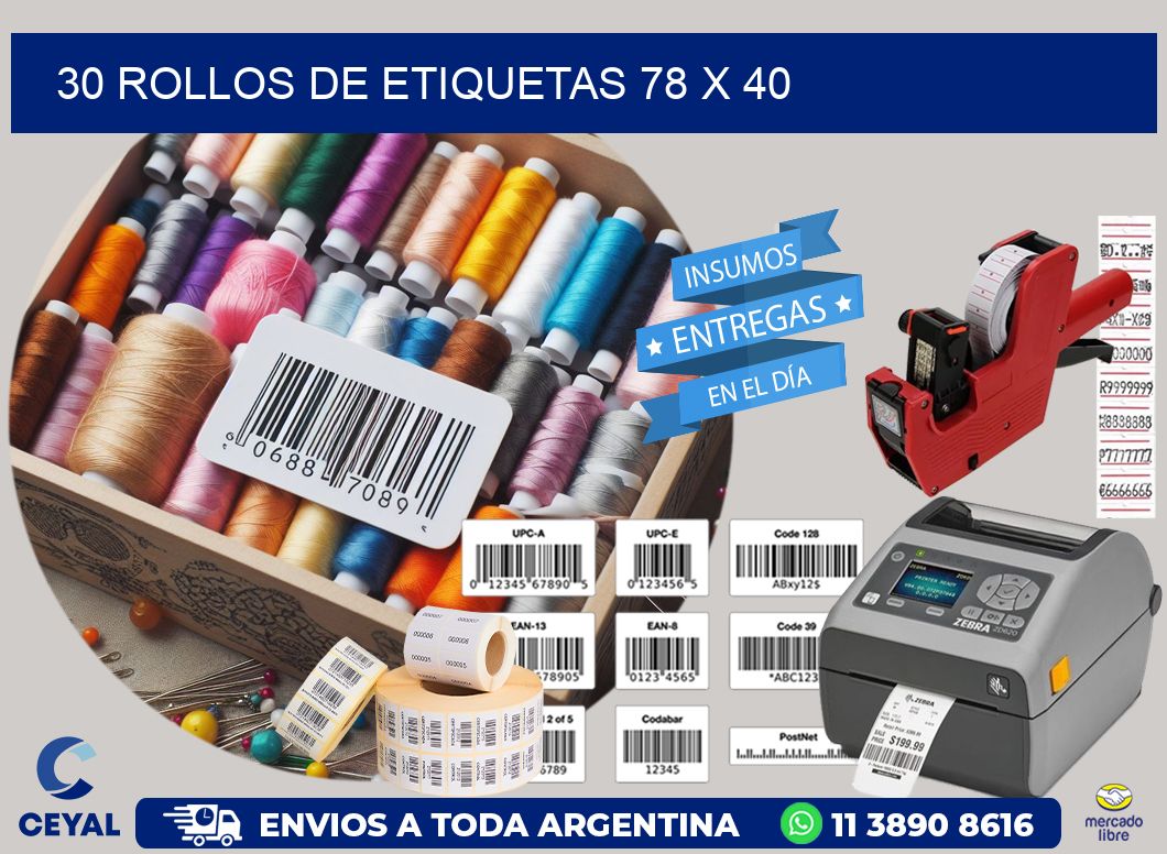 30 ROLLOS DE ETIQUETAS 78 x 40