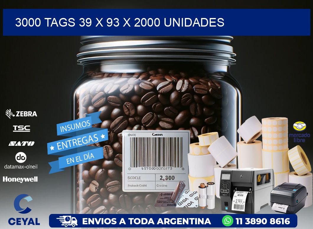 3000 TAGS 39 x 93 X 2000 UNIDADES