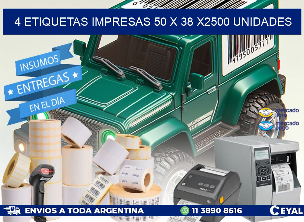 4 ETIQUETAS IMPRESAS 50 x 38 X2500 UNIDADES