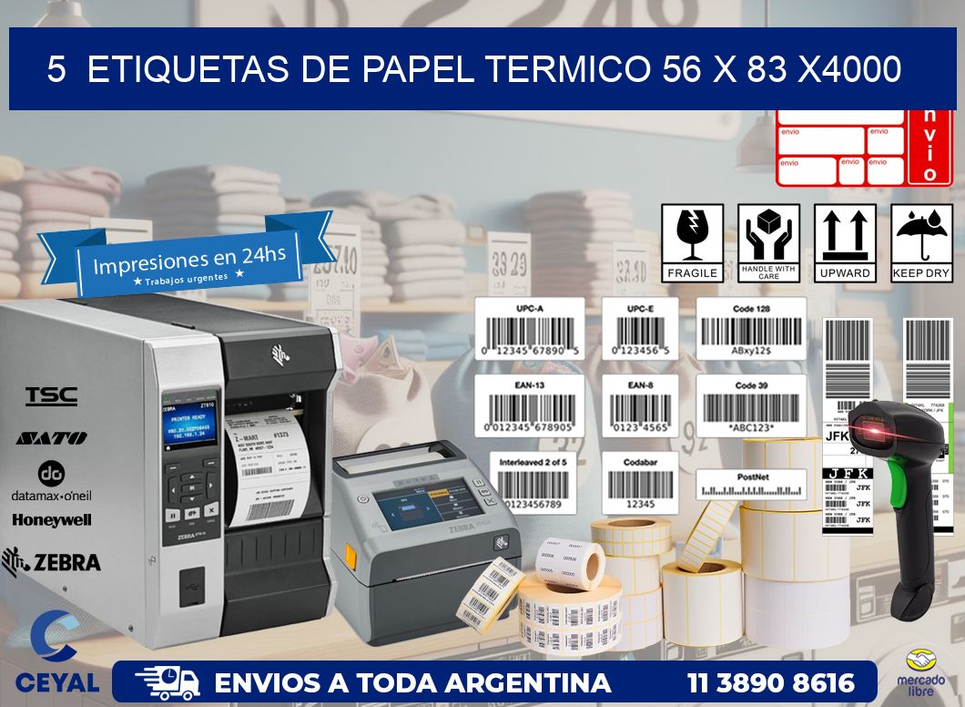 5  ETIQUETAS DE PAPEL TERMICO 56 x 83 X4000