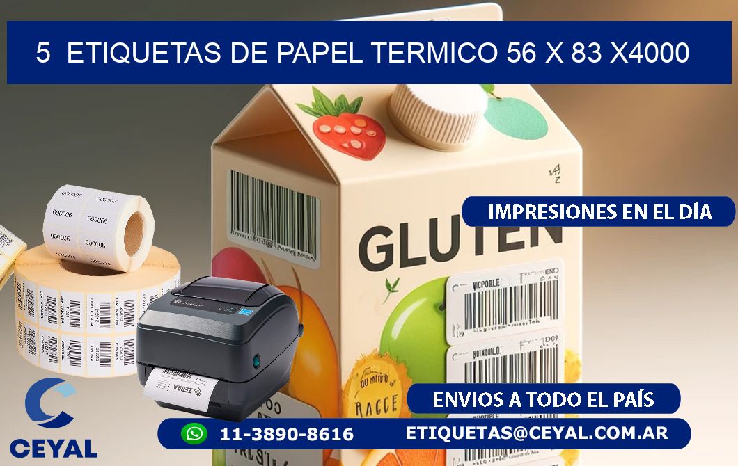 5  ETIQUETAS DE PAPEL TERMICO 56 x 83 X4000