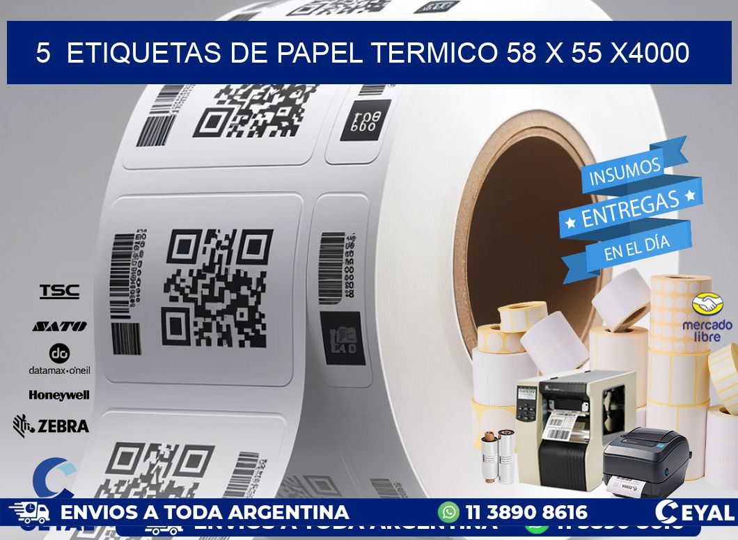 5  ETIQUETAS DE PAPEL TERMICO 58 x 55 X4000