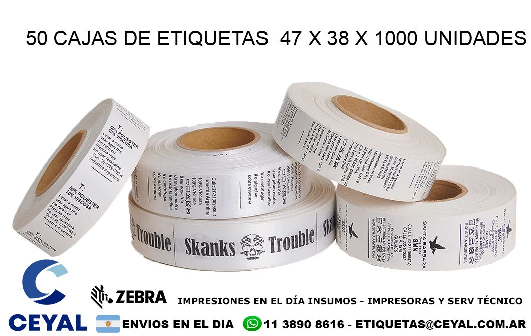 50 CAJAS DE ETIQUETAS  47 x 38 X 1000 UNIDADES