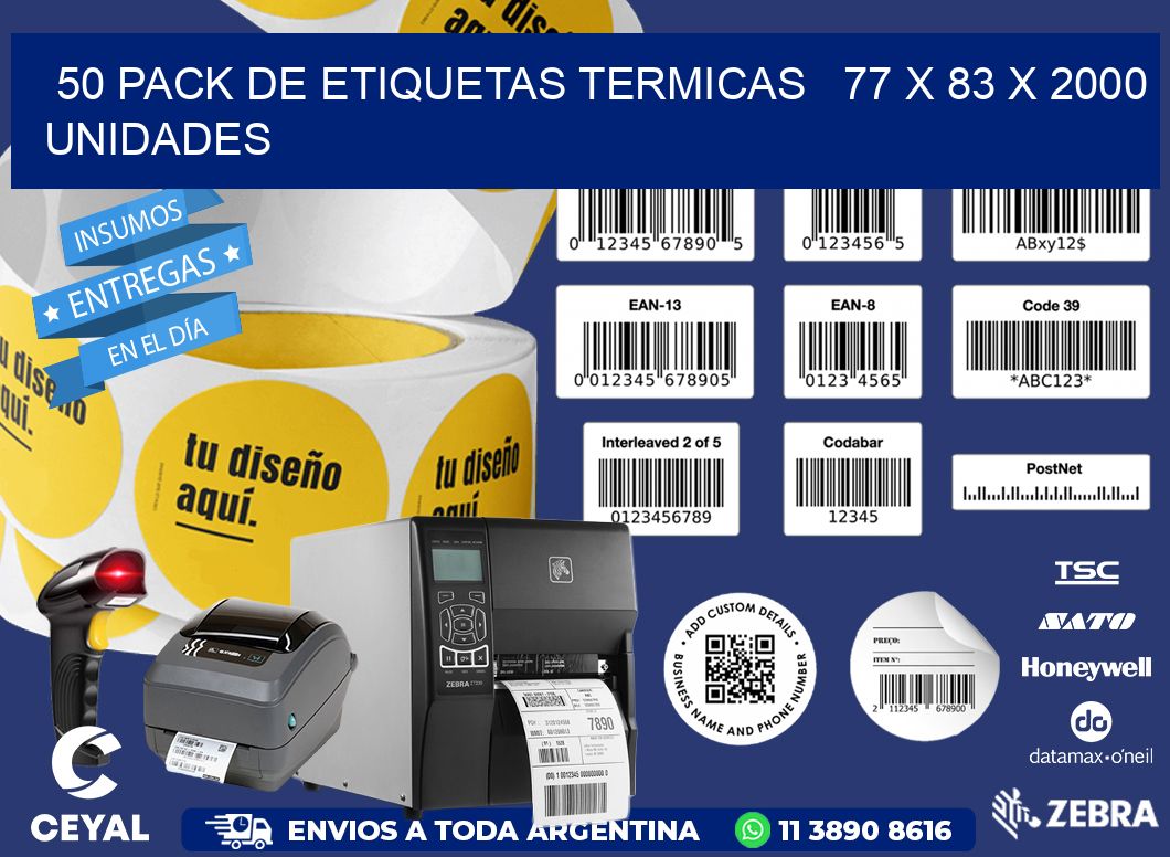 50 PACK DE ETIQUETAS TERMICAS   77 x 83 X 2000 UNIDADES