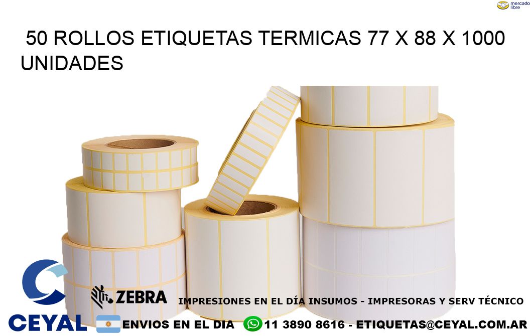 50 ROLLOS ETIQUETAS TERMICAS 77 x 88 X 1000 UNIDADES