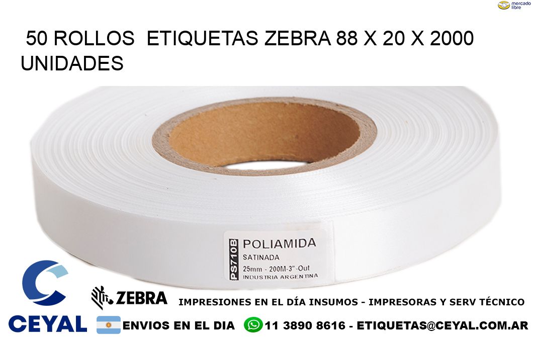 50 ROLLOS ETIQUETAS ZEBRA 88 x 20 X 2000 UNIDADES