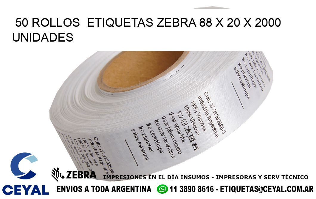 50 ROLLOS ETIQUETAS ZEBRA 88 x 20 X 2000 UNIDADES