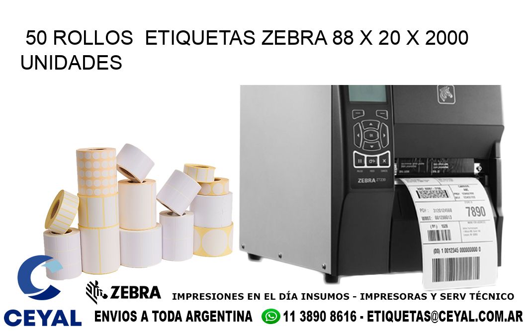 50 ROLLOS ETIQUETAS ZEBRA 88 x 20 X 2000 UNIDADES