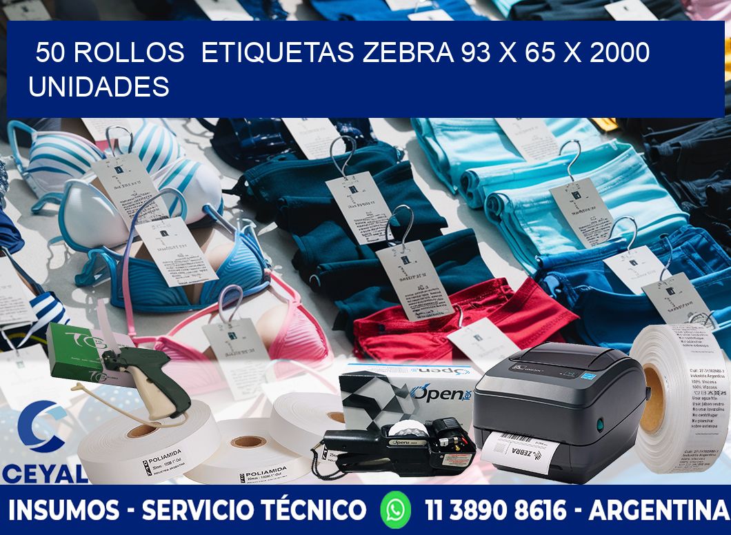 50 ROLLOS  ETIQUETAS ZEBRA 93 x 65 X 2000 UNIDADES