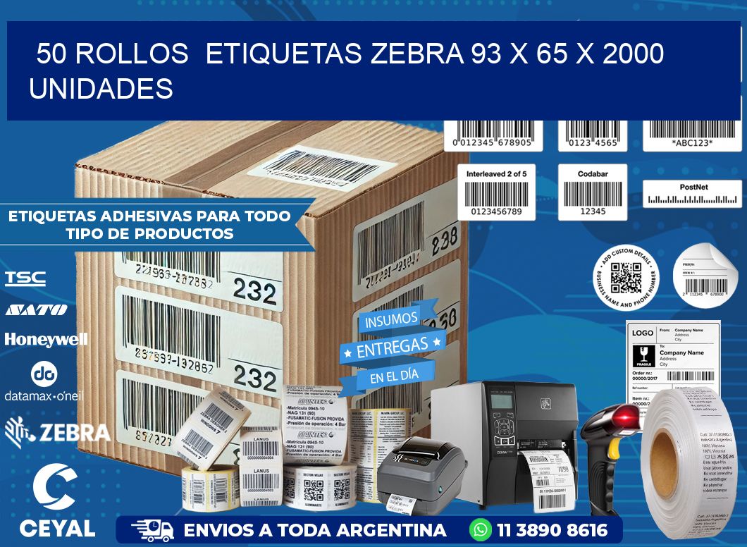 50 ROLLOS  ETIQUETAS ZEBRA 93 x 65 X 2000 UNIDADES