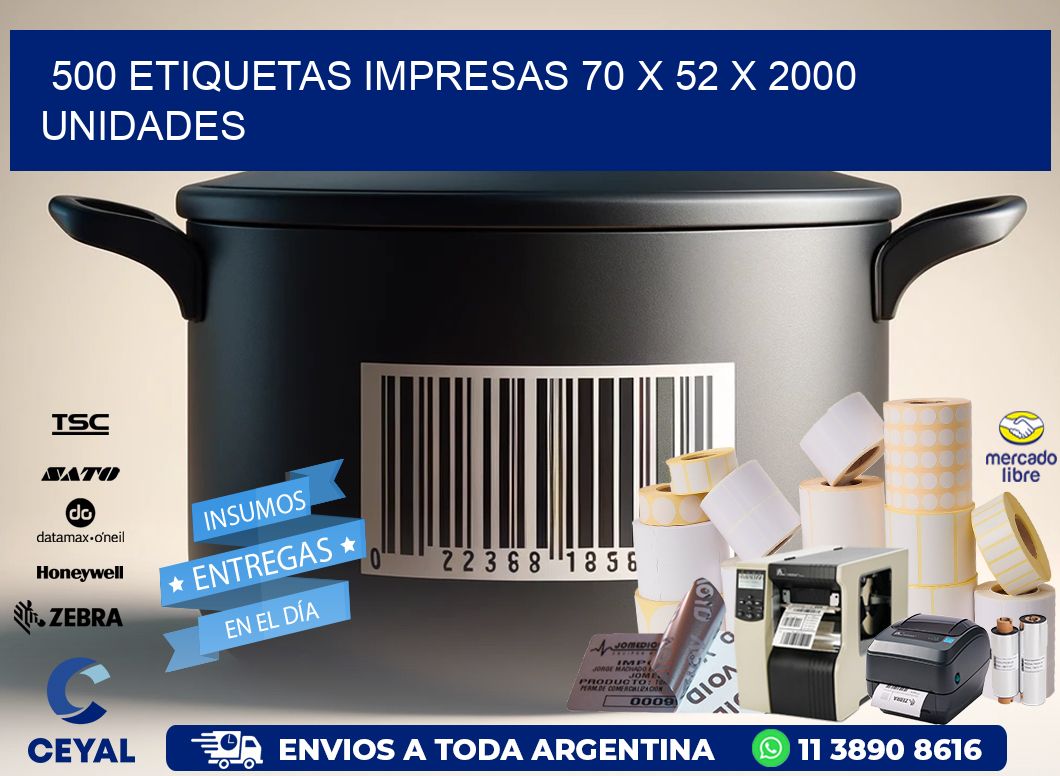 500 ETIQUETAS IMPRESAS 70 x 52 X 2000 UNIDADES
