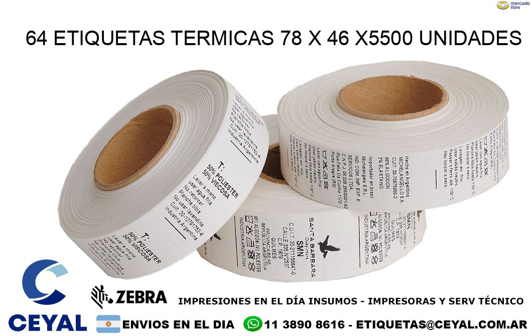 64 ETIQUETAS TERMICAS 78 x 46 X5500 UNIDADES