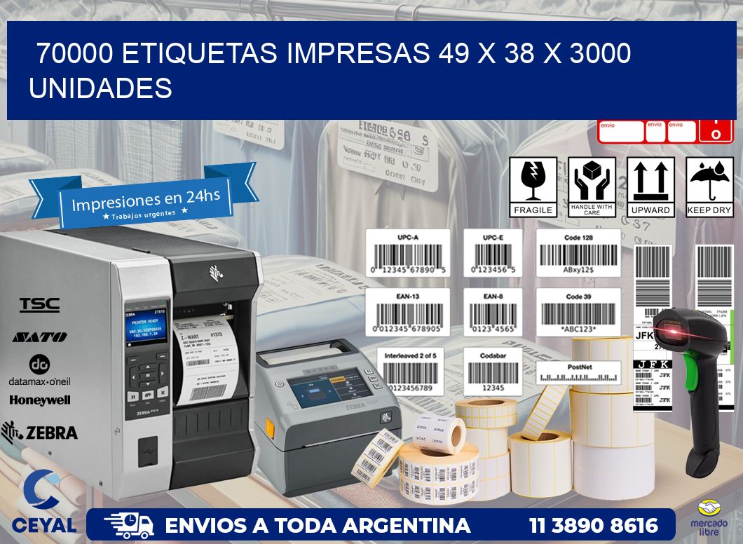 70000 ETIQUETAS IMPRESAS 49 x 38 X 3000 UNIDADES