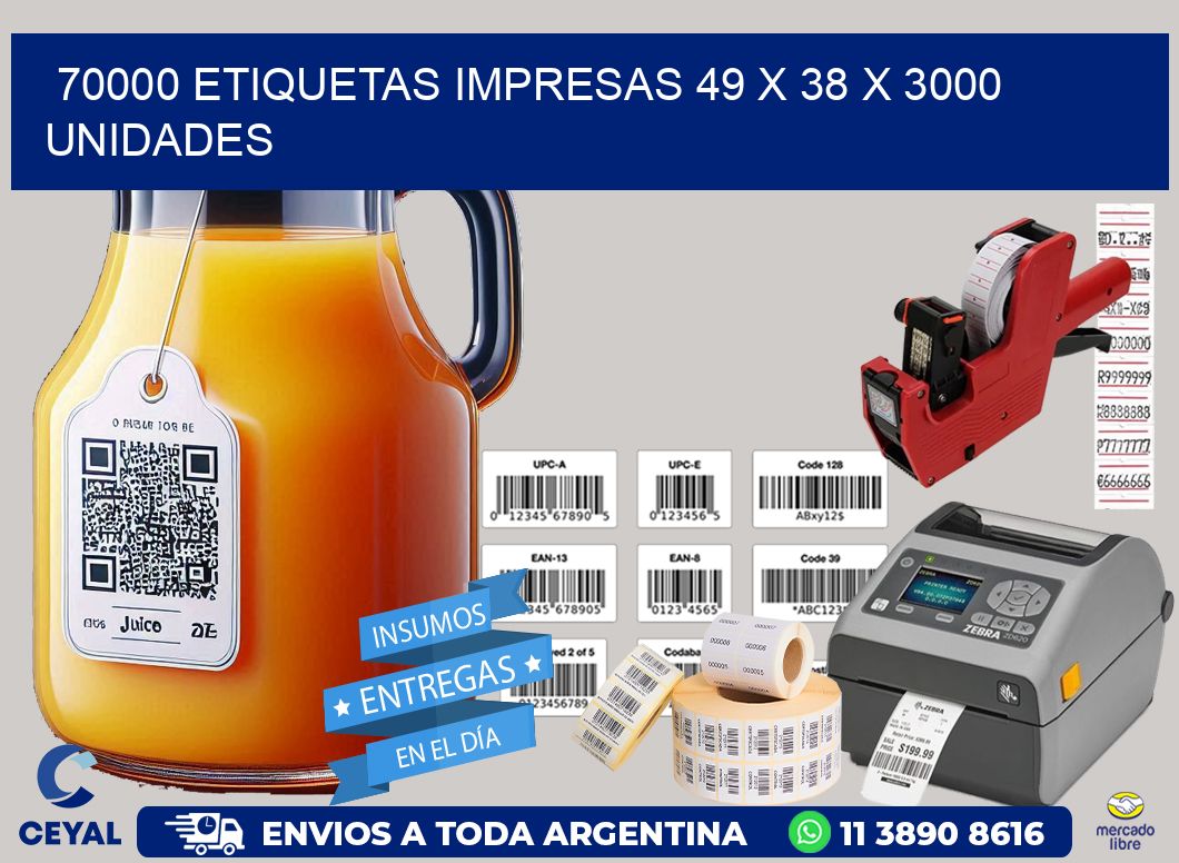 70000 ETIQUETAS IMPRESAS 49 x 38 X 3000 UNIDADES