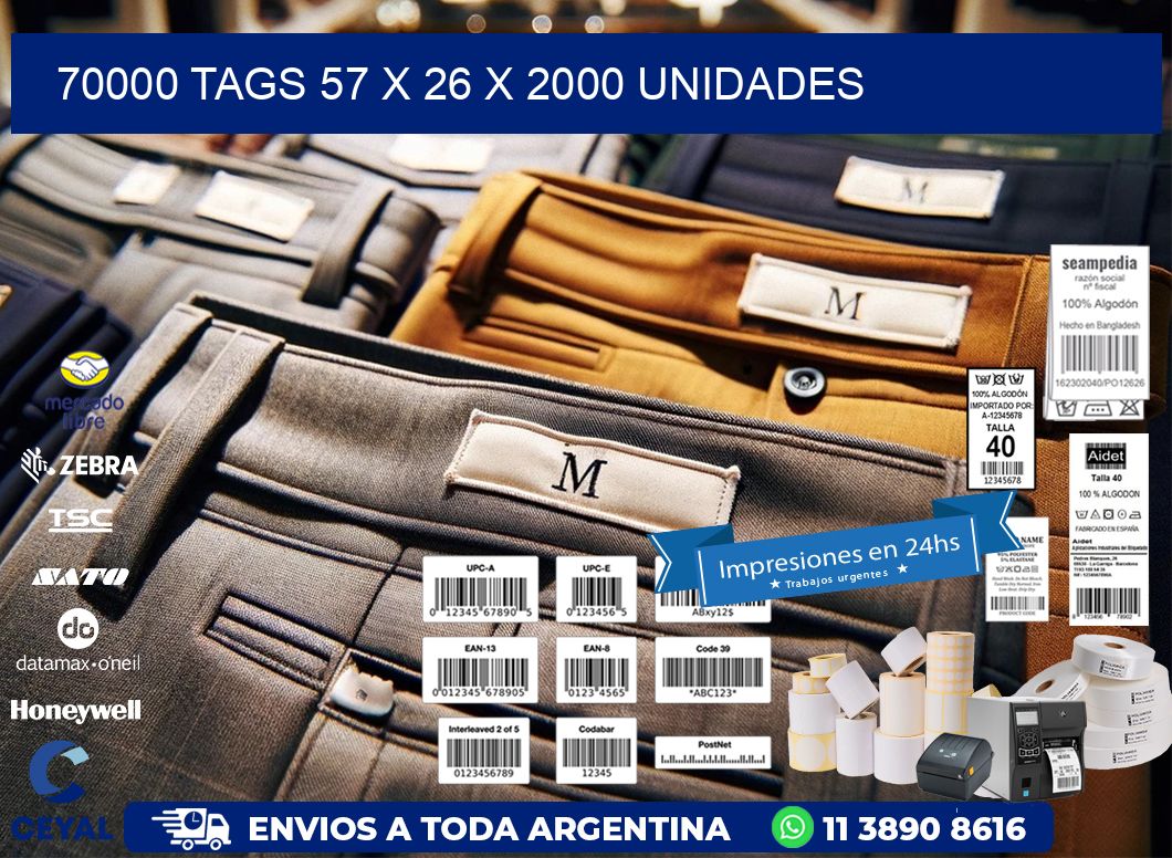 70000 TAGS 57 x 26 X 2000 UNIDADES