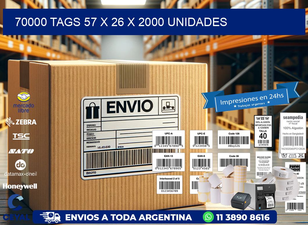 70000 TAGS 57 x 26 X 2000 UNIDADES