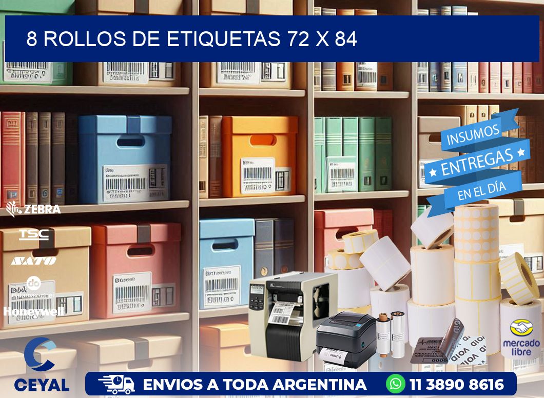 8 ROLLOS DE ETIQUETAS 72 x 84