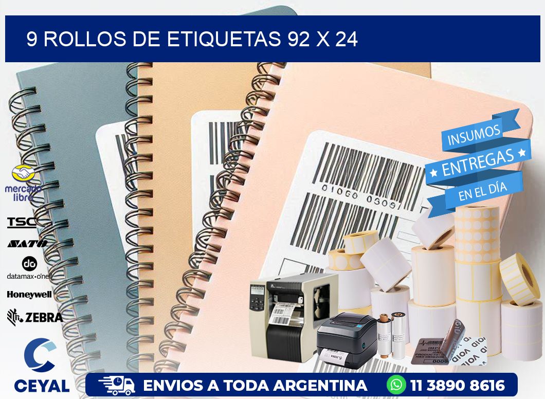 9 ROLLOS DE ETIQUETAS 92 x 24