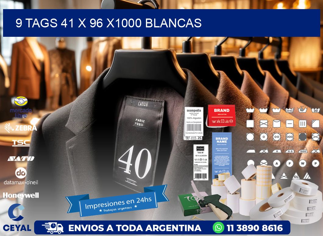 9 TAGS 41 x 96 X1000 BLANCAS