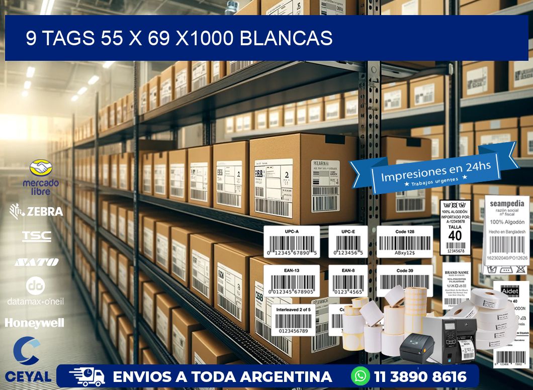 9 TAGS 55 x 69 X1000 BLANCAS