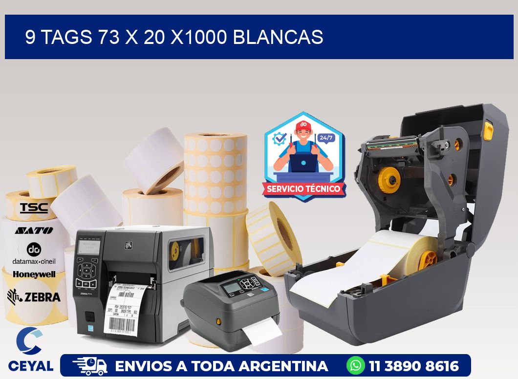 9 TAGS 73 x 20 X1000 BLANCAS