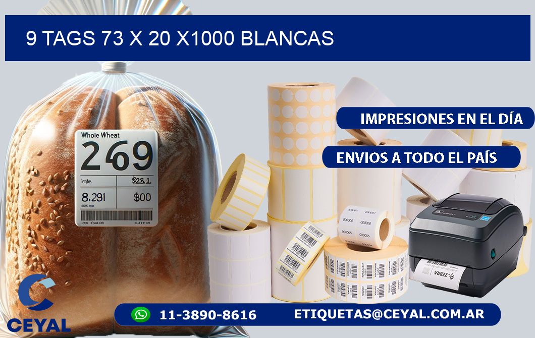 9 TAGS 73 x 20 X1000 BLANCAS