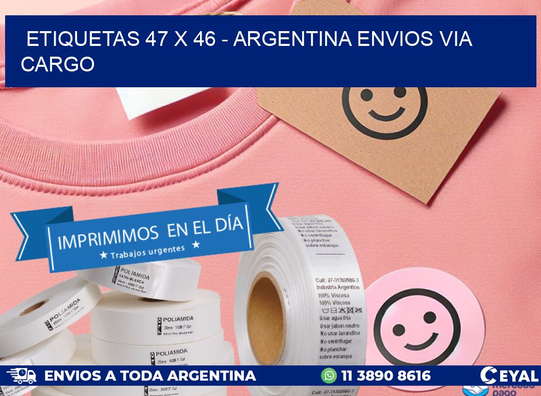 ETIQUETAS 47 x 46 - ARGENTINA ENVIOS VIA CARGO