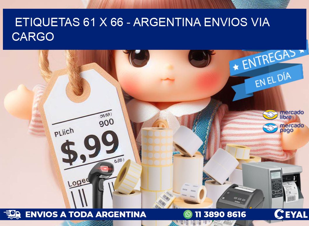 ETIQUETAS 61 x 66 - ARGENTINA ENVIOS VIA CARGO