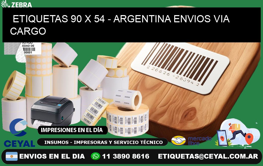 ETIQUETAS 90 x 54 - ARGENTINA ENVIOS VIA CARGO