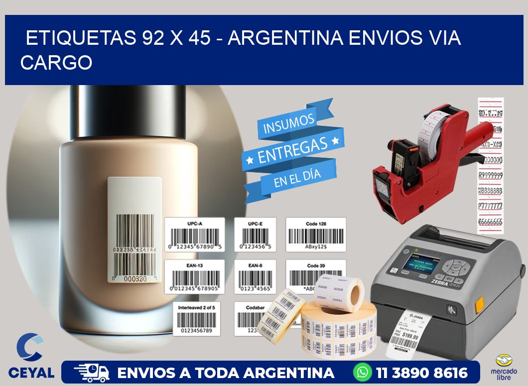 ETIQUETAS 92 x 45 - ARGENTINA ENVIOS VIA CARGO