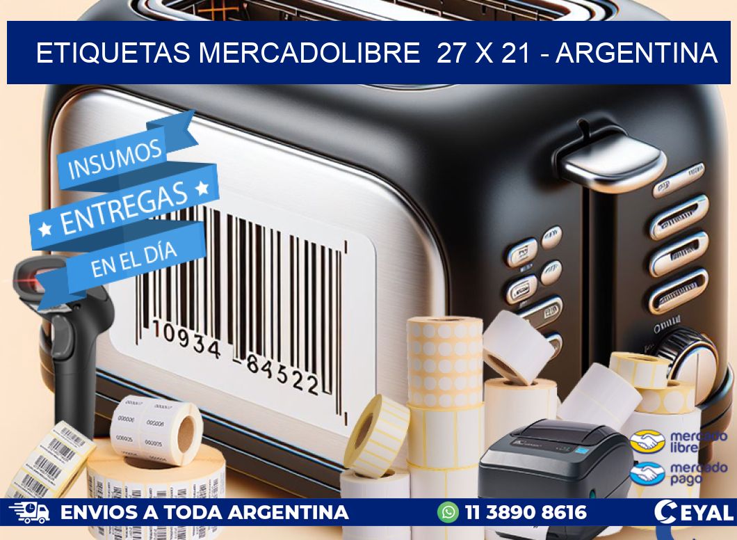 ETIQUETAS MERCADOLIBRE  27 x 21 - ARGENTINA