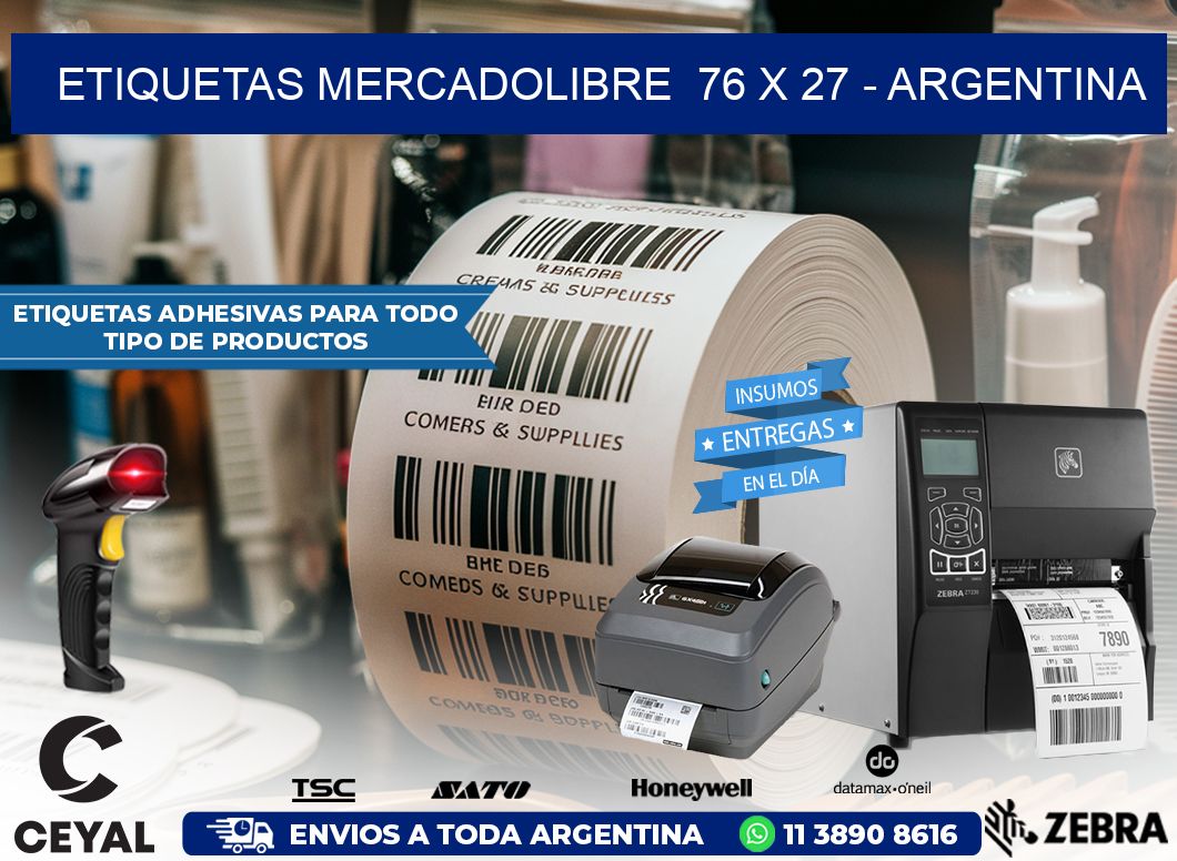 ETIQUETAS MERCADOLIBRE  76 x 27 – ARGENTINA