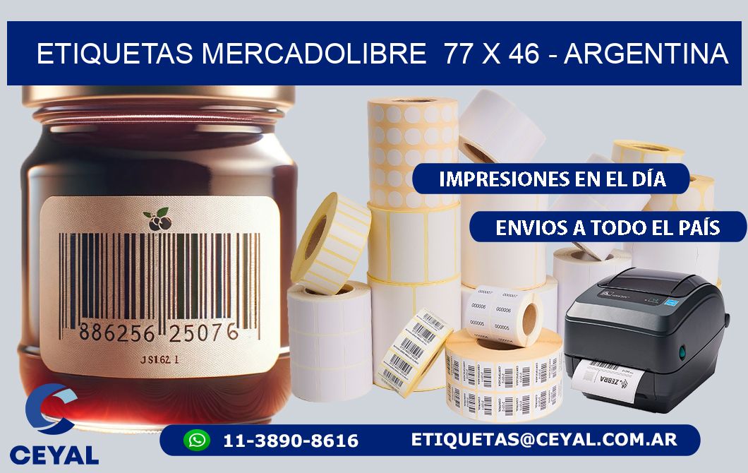 ETIQUETAS MERCADOLIBRE  77 x 46 - ARGENTINA