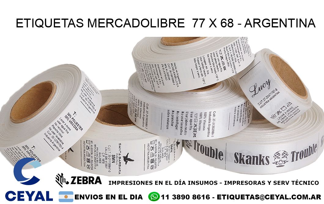 ETIQUETAS MERCADOLIBRE  77 x 68 - ARGENTINA