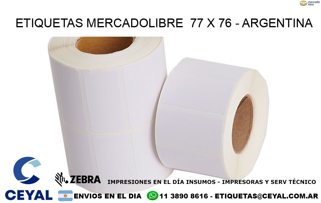 ETIQUETAS MERCADOLIBRE  77 x 76 - ARGENTINA