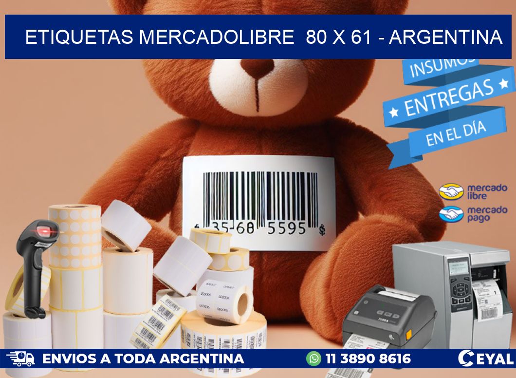 ETIQUETAS MERCADOLIBRE  80 x 61 - ARGENTINA