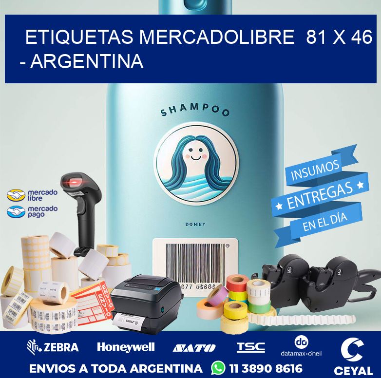 ETIQUETAS MERCADOLIBRE  81 x 46 - ARGENTINA